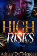 Cover Image for High Risks -- Adrian Ox Mendez, Paperback