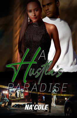 Cover Image for A Hustla's Paradise -- Na'cole, Paperback