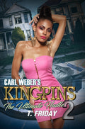 Cover Image for Carl Weber's Kingpins: The Ultimate Hustle 2 -- T. Friday, Paperback