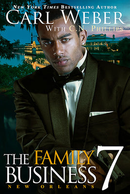 Cover Image for The Family Business 7: New Orleans -- Carl Weber, Paperback