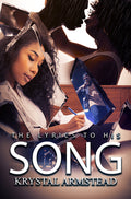 Cover Image for The Lyrics to His Song -- Krystal Armstead, Paperback