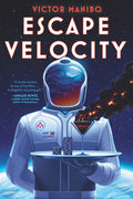 Cover Image for Escape Velocity -- Victor Manibo, Paperback