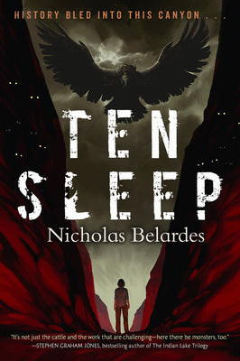 Cover Image for Ten Sleep -- Nicholas Belardes, Hardcover