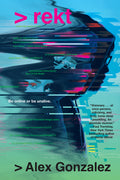 Cover Image for Rekt -- Alex Gonzalez, Hardcover