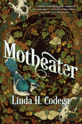 Cover Image for Motheater -- Linda H. Codega, Paperback