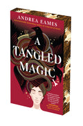 Cover Image for A Tangled Magic: Deluxe Stenciled Edges -- Andrea Eames, Paperback