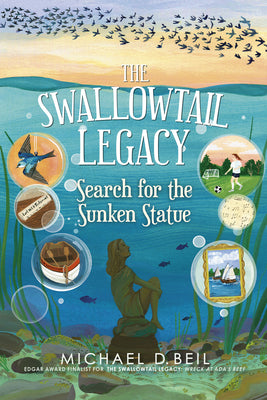 Cover Image for The Swallowtail Legacy 3: Search for the Sunken Statue -- Michael D. Beil, Hardcover