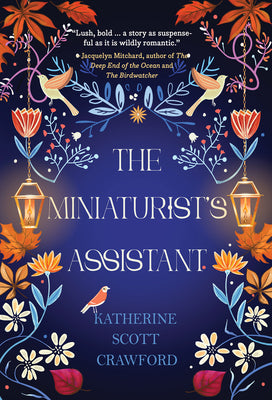 Cover Image for The Miniaturist's Assistant -- Katherine Scott Crawford, Paperback