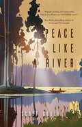 Cover Image for Peace Like a River -- Scott Gould, Paperback