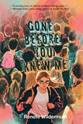 Cover Image for Gone Before You Knew Me -- Renate Wildermuth, Paperback