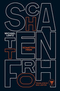 Cover Image for Schattenfroh -- Michael Lentz, Paperback