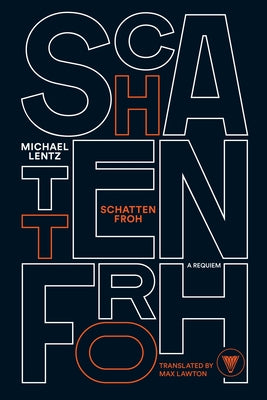 Cover Image for Schattenfroh -- Michael Lentz, Paperback