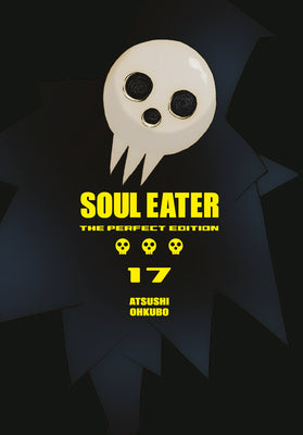 Cover Image for Soul Eater: The Perfect Edition 17 -- Atsushi Ohkubo, Hardcover