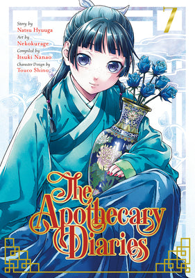 Cover Image for The Apothecary Diaries 07 (Manga) -- Natsu Hyuuga, Paperback