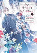 Cover Image for My Happy Marriage 02 (Manga) -- Akumi Agitogi, Paperback