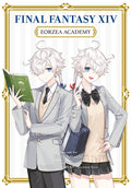 Cover Image for Final Fantasy XIV: Eorzea Academy -- Esora Amaichi, Paperback