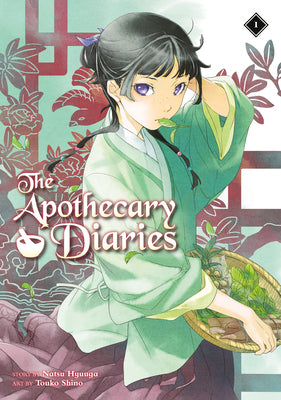 Cover Image for The Apothecary Diaries 01 (Light Novel) -- Natsu Hyuuga, Paperback
