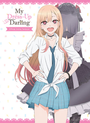 Cover Image for My Dress-Up Darling Official Anime Fanbook -- Shinichi Fukuda, Hardcover