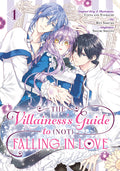 Cover Image for The Villainess's Guide to (Not) Falling in Love 01 (Manga) -- Touya, Paperback