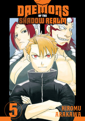Cover Image for Daemons of the Shadow Realm 05 -- Hiromu Arakawa, Paperback