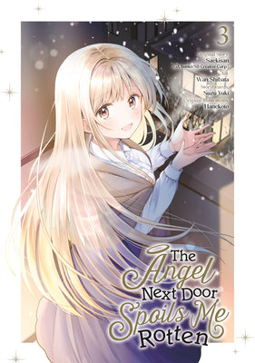 Cover Image for The Angel Next Door Spoils Me Rotten 03 (Manga) -- Saekisan, Paperback