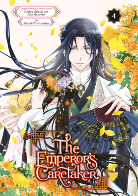 Cover Image for The Emperor's Caretaker 04 -- Ichiha Hiiragi, Paperback