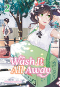 Cover Image for Wash It All Away 02 -- Mitsuru Hattori, Paperback