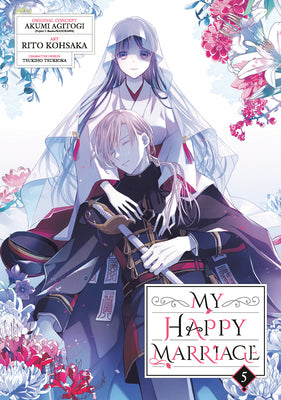 Cover Image for My Happy Marriage 05 (Manga) -- Akumi Agitogi, Paperback