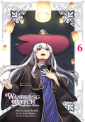 Cover Image for Wandering Witch 06 (Manga): The Journey of Elaina -- Jougi Shiraishi, Paperback