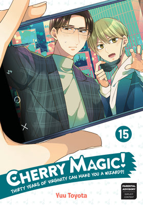 Cover Image for Cherry Magic! Thirty Years of Virginity Can Make You a Wizard?! 15 -- Yuu Toyota, Paperback