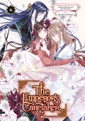 Cover Image for The Emperor's Caretaker 06 -- Ichiha Hiiragi, Paperback