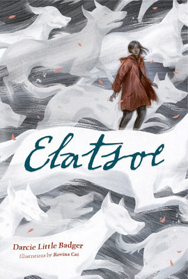 Cover Image for Elatsoe -- Darcie Little Badger, Hardcover