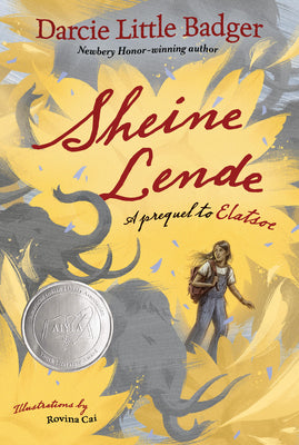 Cover Image for Sheine Lende: A Prequel to Elatsoe -- Darcie Little Badger, Hardcover