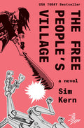 Cover Image for The Free People's Village -- Sim Kern, Paperback