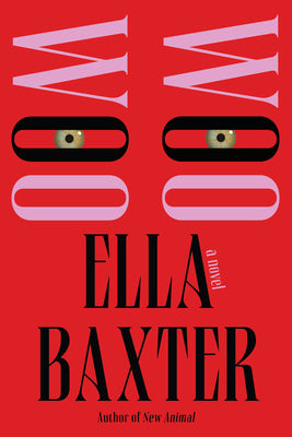 Cover Image for Woo Woo -- Ella Baxter, Paperback