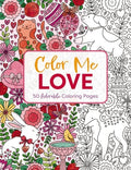 Cover Image for Color Me Love: A Valentine's Day Coloring Book -- Editors of Cider Mill Press, Paperback