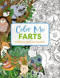 Cover Image for Color Me Farts: A Hilarious Adult Coloring Book -- Cider Mill Press, Paperback