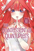 Cover Image for The Quintessential Quintuplets 11 -- Negi Haruba, Paperback