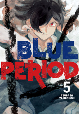Cover Image for Blue Period 5 -- Tsubasa Yamaguchi, Paperback