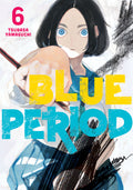 Cover Image for Blue Period 6 -- Tsubasa Yamaguchi, Paperback