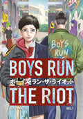 Cover Image for Boys Run the Riot 1 -- Keito Gaku, Paperback