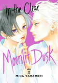 Cover Image for In the Clear Moonlit Dusk 2 -- Mika Yamamori, Paperback