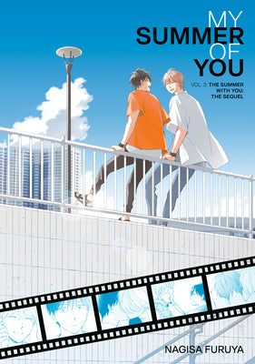 Cover Image for The Summer with You: The Sequel (My Summer of You Vol. 3) -- Nagisa Furuya, Paperback