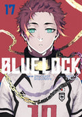 Cover Image for Blue Lock 17 -- Muneyuki Kaneshiro, Paperback