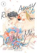 Cover Image for Run Away with Me, Girl 3 -- Battan, Paperback