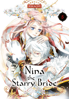 Cover Image for Nina the Starry Bride 8 -- Rikachi, Paperback