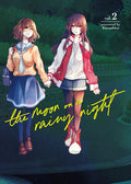 Cover Image for The Moon on a Rainy Night 2 -- Kuzushiro, Paperback