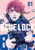 Cover Image for Blue Lock 21 -- Muneyuki Kaneshiro, Paperback