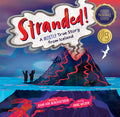 Cover Image for Stranded!: A Mostly True Story from Iceland -- ÆVar þÓr Benediktsson, Hardcover