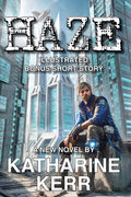 Cover Image for Haze: Illustrated with Bonus Short Story -- Katharine Kerr, Hardcover